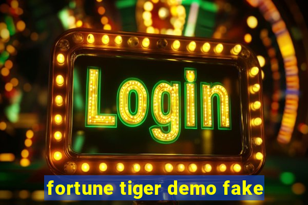 fortune tiger demo fake